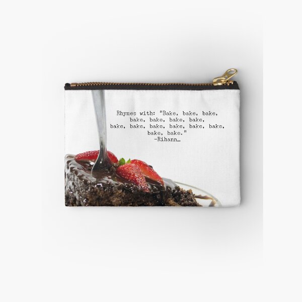 Item preview, Rihanna Lyrical Brilliance (Rhymes with Bake) designed and sold by lyricalbrill.