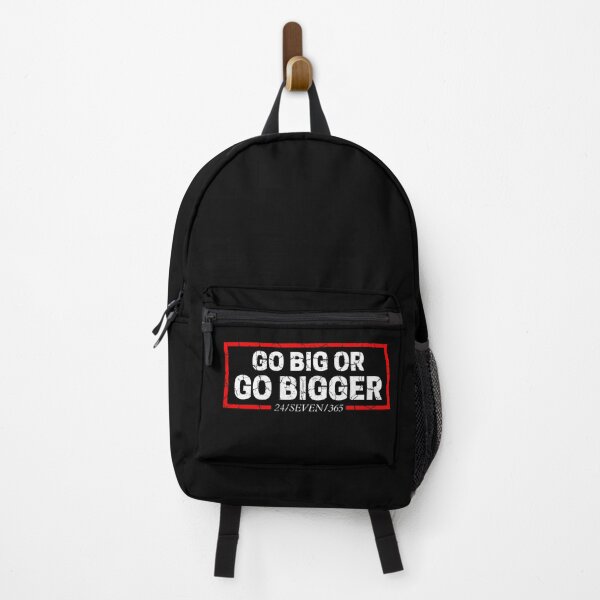Item preview, Go Big Or Go Bigger 24/SEVEN/365 distressed  designed and sold by KingsManKind.