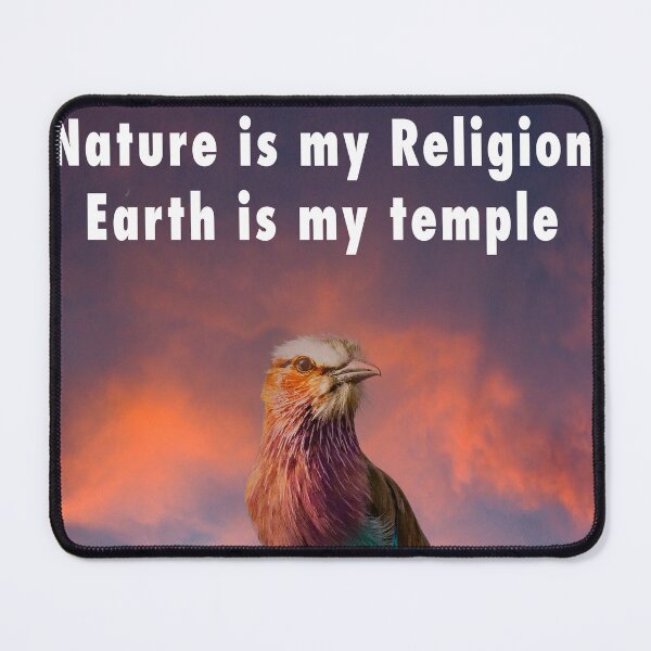 Item preview, Nature is my religion The earth is my temple designed and sold by Ingo Gerlach.