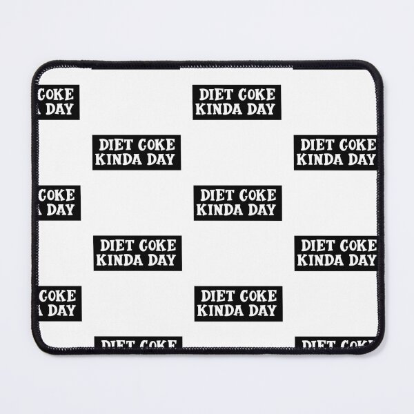 Item preview, Diet Coke Kinda Day designed and sold by nextneveldesign.
