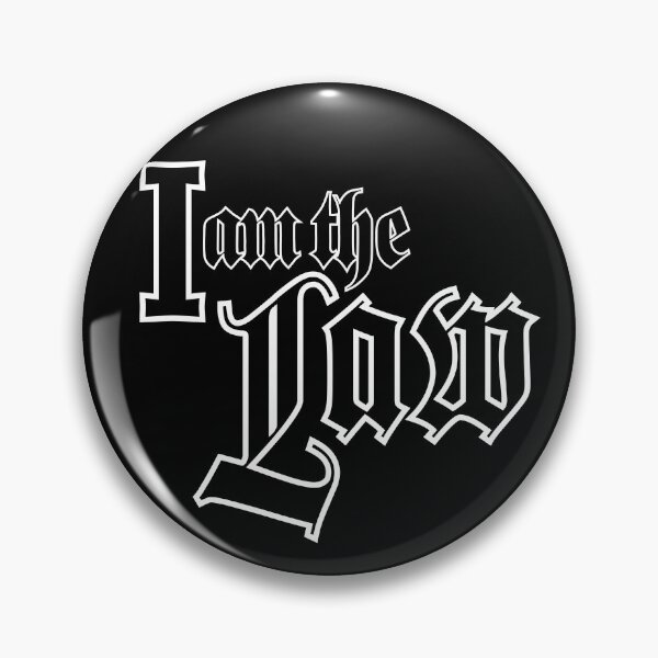 Item preview, I am the LAW! designed and sold by daviz.