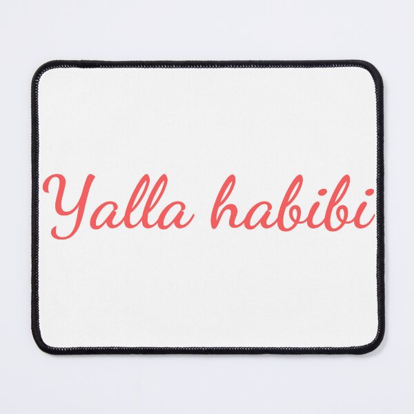 Item preview, Yalla habibi designed and sold by ProYoun Designs.
