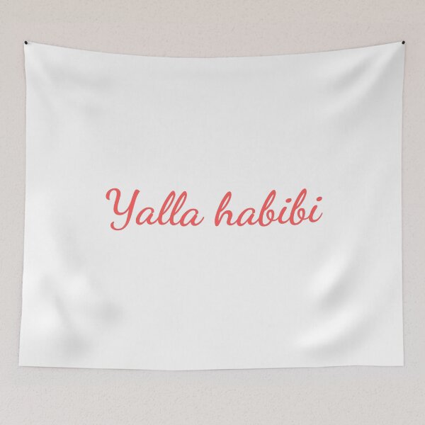 Item preview, Yalla habibi designed and sold by ProYoun Designs.