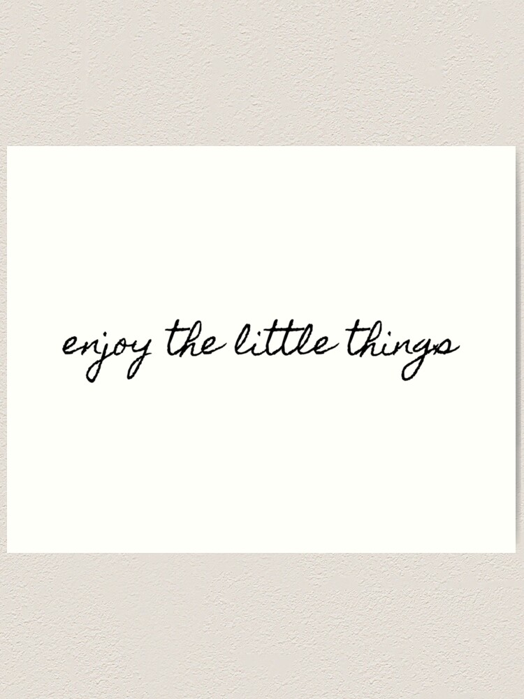 Thumbnail 1 of 3, Art Print, enjoy the little things designed and sold by kennaplate.