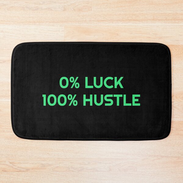 Item preview, Motivational memes  0% LUCK 100% HUSTLE - hard work    designed and sold by Inspirationmotivation.