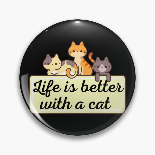 Item preview, Life is better with a cat designed and sold by ColourTrials.