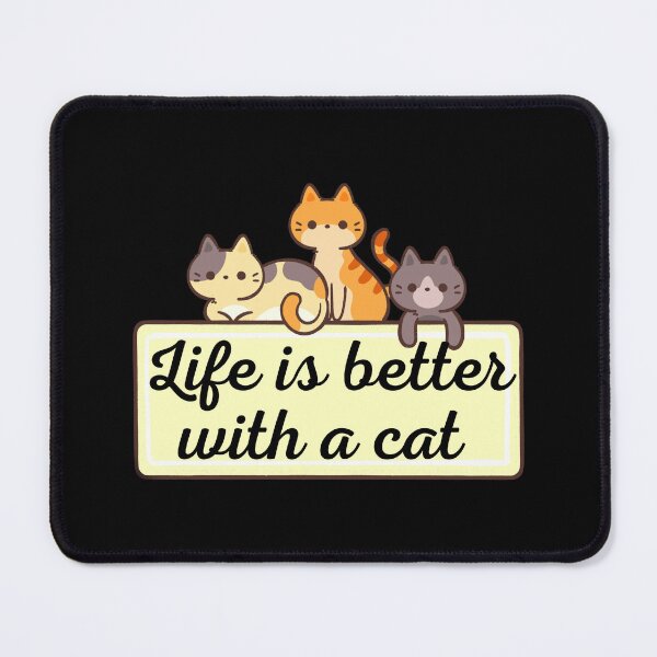 Item preview, Life is better with a cat designed and sold by ColourTrials.