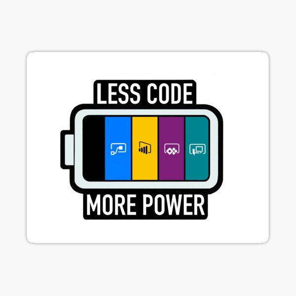 "Power Platform do less and more power" Sticker for Sale by