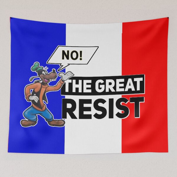 Item preview, THE GREAT RESIST FRENCH FLAG designed and sold by GraffitiBomberZ.