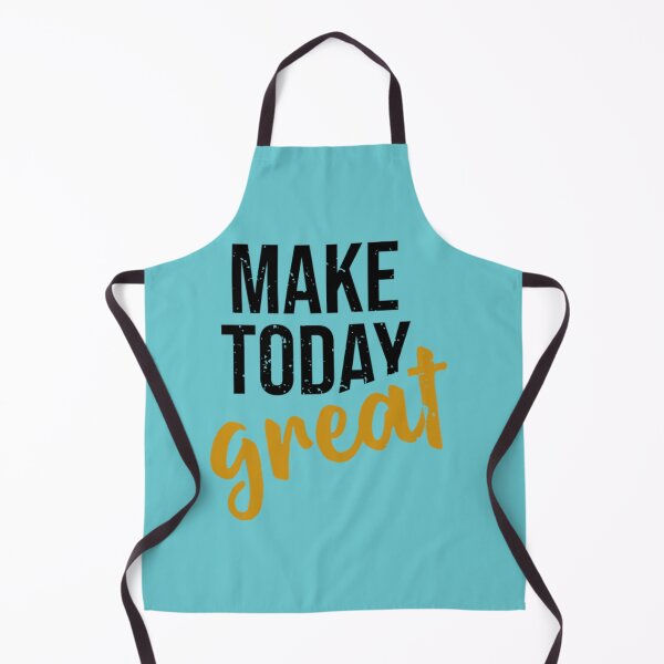 Item preview, MAKE TODAY GREAT designed and sold by GuppyAlrian.