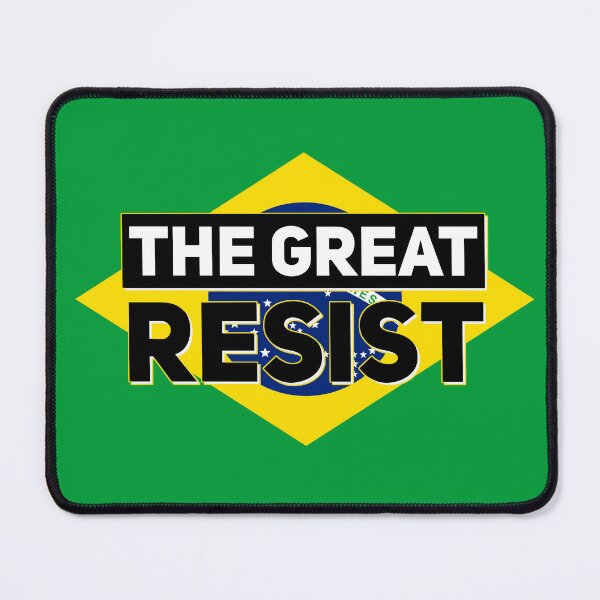 Item preview, THE GREAT RESIST BRASILIAN FLAG designed and sold by GraffitiBomberZ.