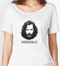 Siriusly Women's Relaxed Fit T-Shirt
