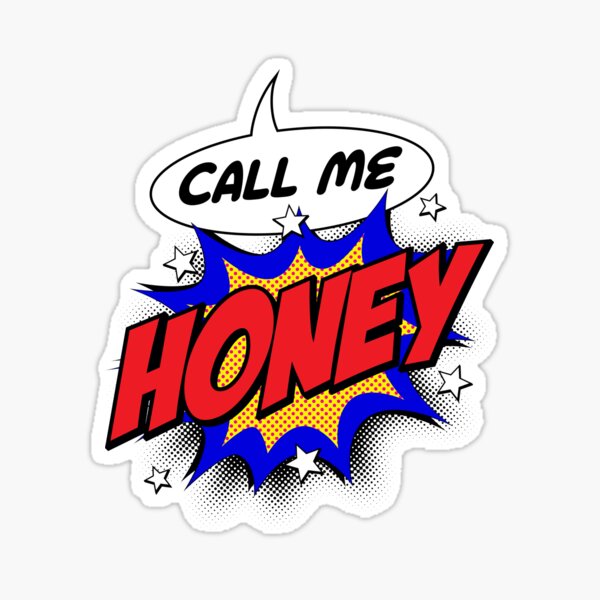 Personalised Call Me Honey Pop Art Comic Design Sticker