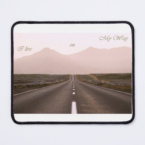 Item preview, I live on My Way designed and sold by MyWay-Bilja.