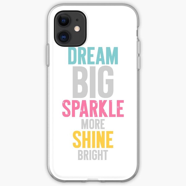 Dream Big iPhone Soft Case