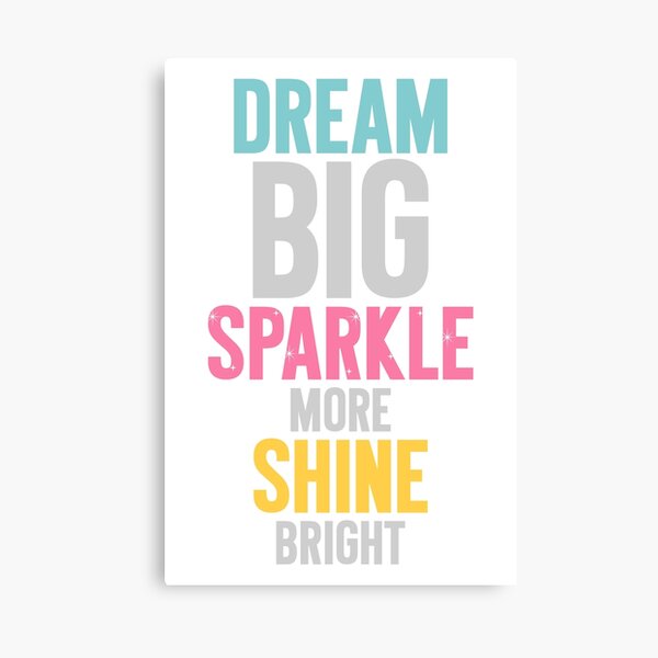 Dream Big Canvas Print