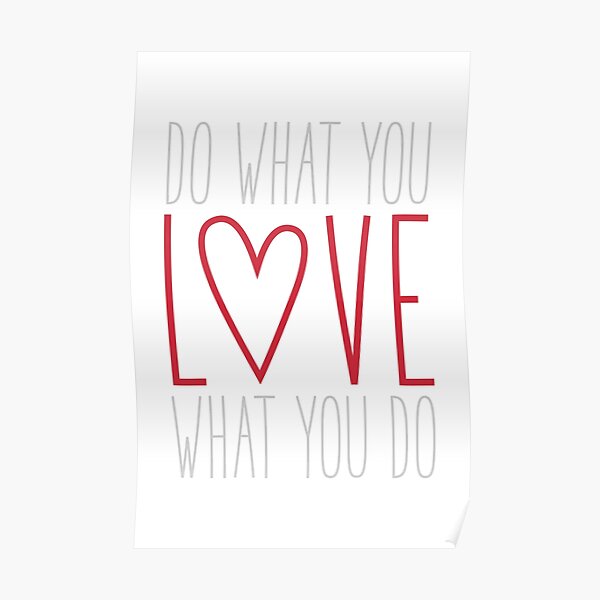 Do What You Love Poster