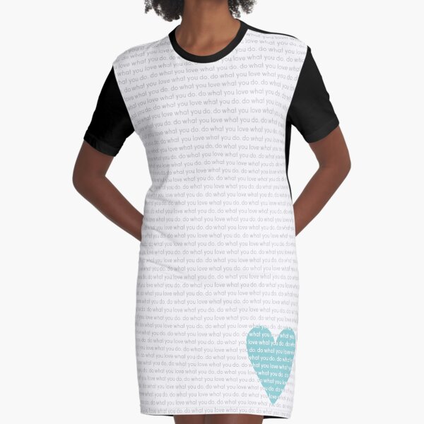 Do What You Love News Graphic T-Shirt Dress
