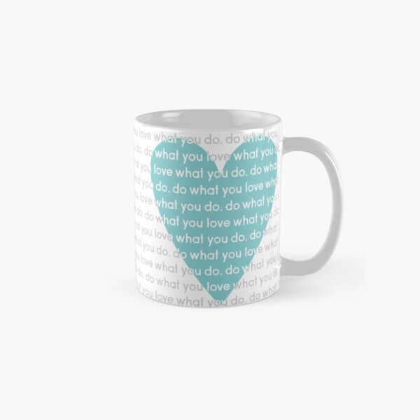 Do What You Love News Classic Mug