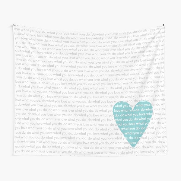 Do What You Love News Tapestry