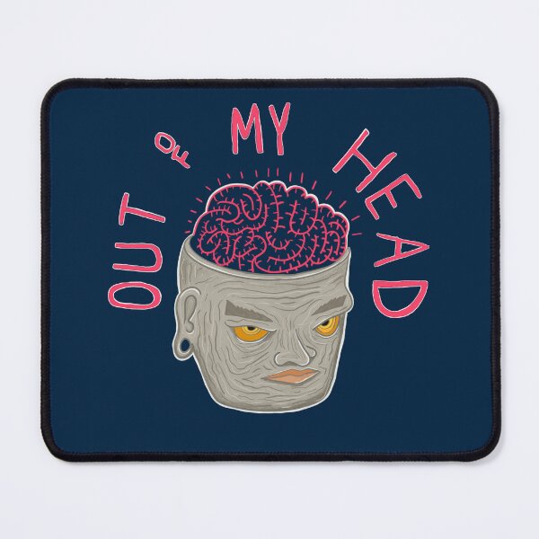 Item preview, Out Of My Head designed and sold by Yeaha.