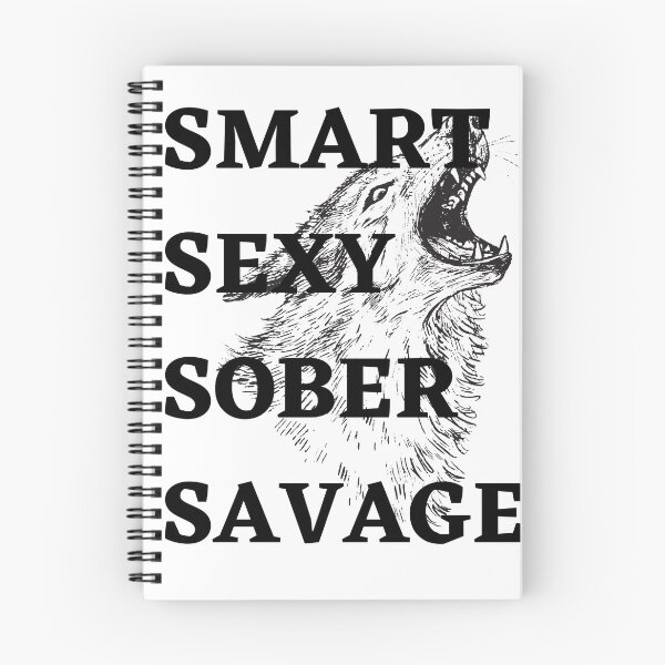 Item preview, Smart Sexy Sober Savage  designed and sold by ABDFRTRENDS ⭐⭐⭐⭐⭐.