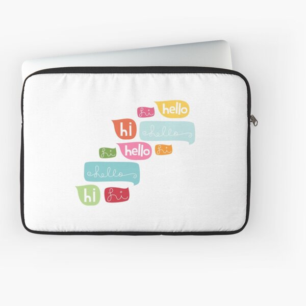 Hi Hello Laptop Sleeve