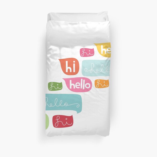 Hi Hello Duvet Cover