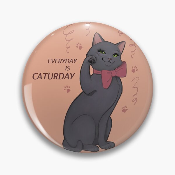 Item preview, Everyday Is Caturday designed and sold by Ali K. Alobaidi.
