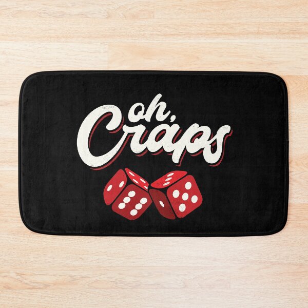 Item preview, Oh Craps Casino Gambler designed and sold by jmbeezee.
