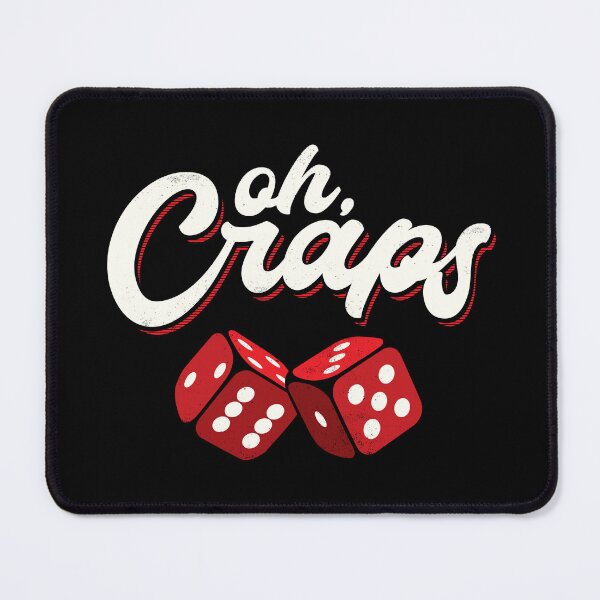 Item preview, Oh Craps Casino Gambler designed and sold by jmbeezee.
