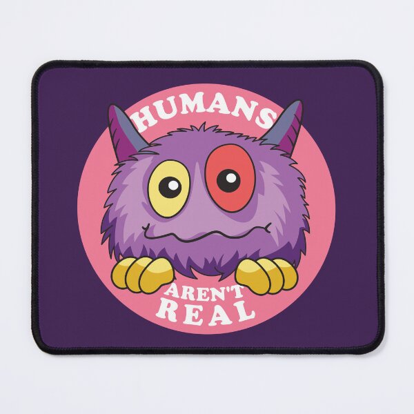 Item preview, Humans Aren't Real - Lovable Cute Alien designed and sold by Abhishek Goldar.