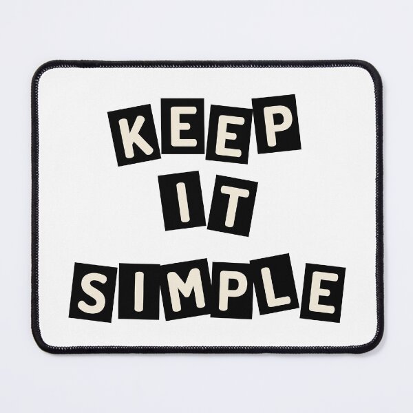 Item preview, Keep It Simple designed and sold by ArtbyAMB.