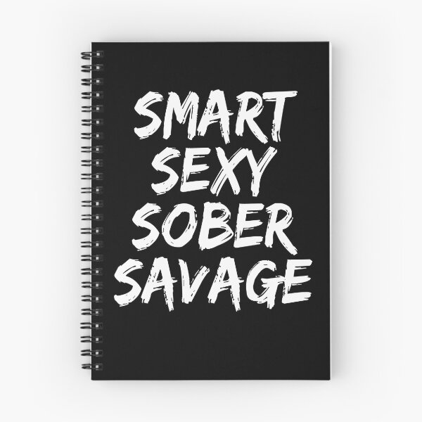 Item preview, Smart Sexy Sober Savage Addiction Recovery and Sobriety T-Shirt designed and sold by tasmin-shop.