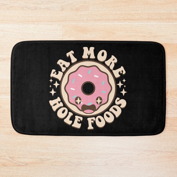 Item preview, Eat More Hole Foods Funny Kawaii Donut Pun designed and sold by Daytone.