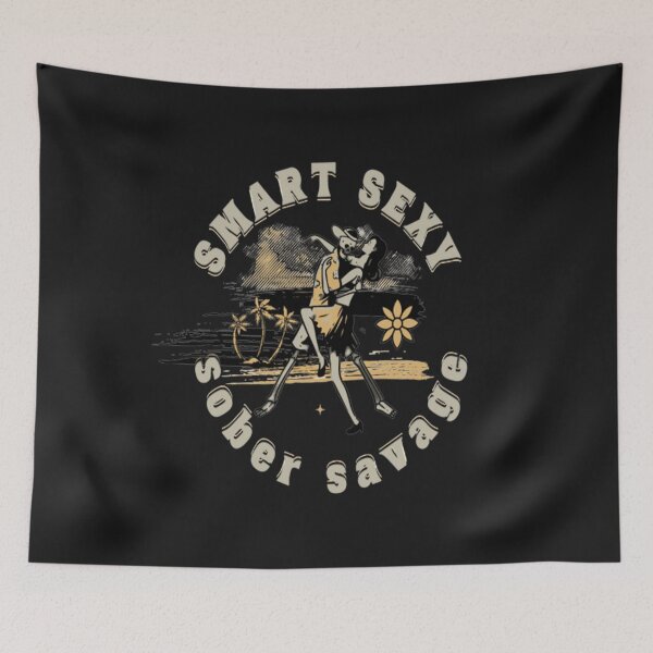 Item preview, smart sexy sober savage  designed and sold by Pedro ⭐⭐⭐⭐⭐.
