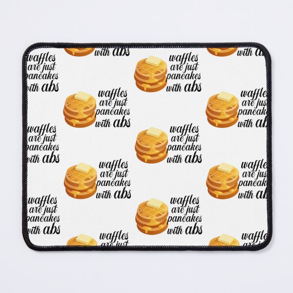 Item preview, Waffles are just Pancakes With Abs designed and sold by nextneveldesign.