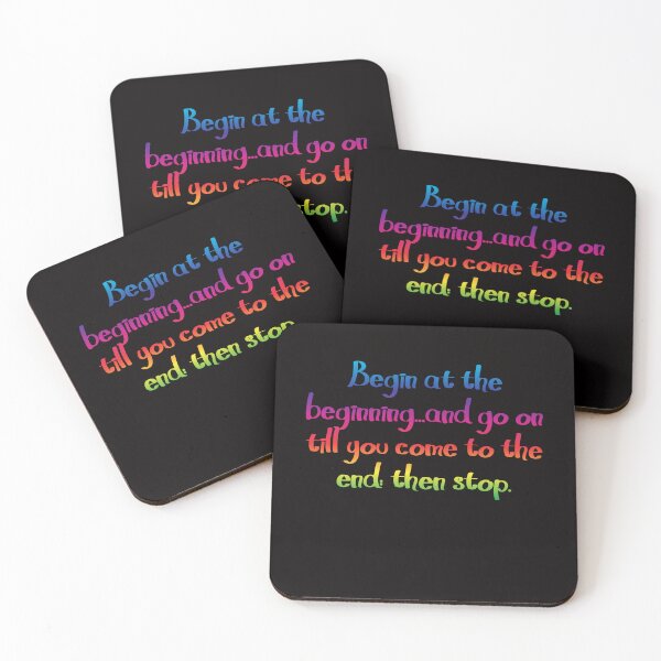 Item preview, Begin at the beginning - Alice's Adventures in Wonderland quote designed and sold by EagleFang101.