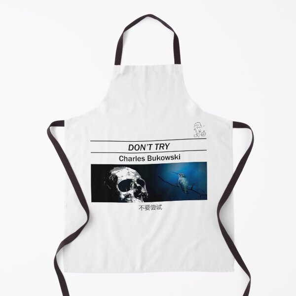 Item preview, Charles Bukowski - Don't Try designed and sold by The Aloof.