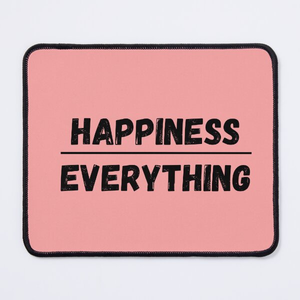 Item preview, Happiness Over Everything | Inspirational Quote | Positive Quotes designed and sold by Denefie.
