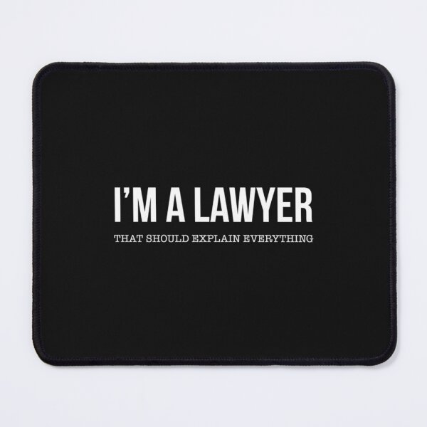 Item preview, Im a Lawyer designed and sold by WalterFunk.