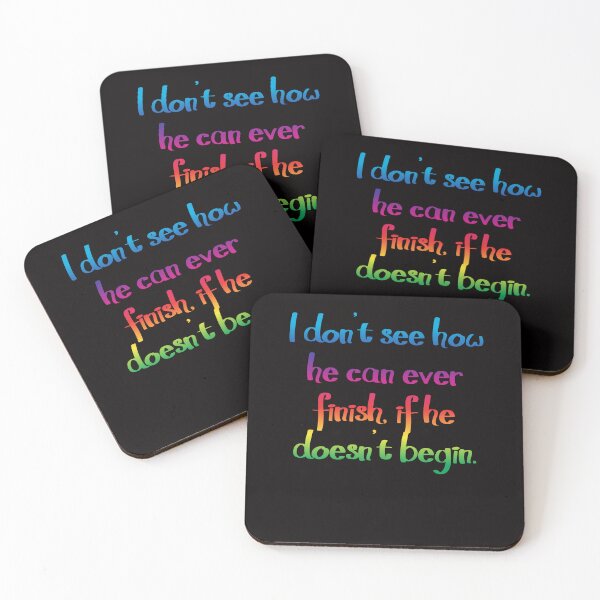Item preview, I don't see how he can ever finish - Alice's Adventures in Wonderland quote designed and sold by EagleFang101.