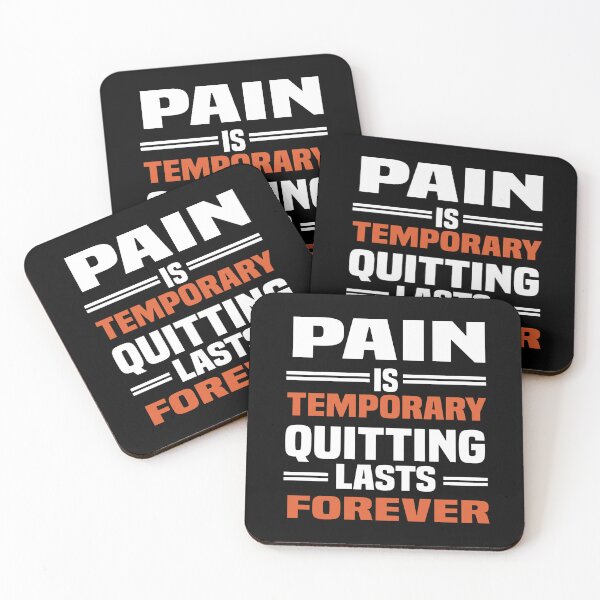 Item preview, Pain Is Temporary Quitting Lasts Forever designed and sold by hanaa01.