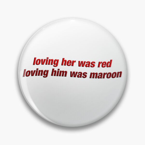 Item preview, loving her was red / loving him was maroon designed and sold by maiwad.