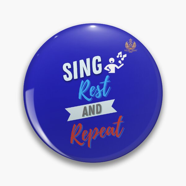 Item preview, Sing, Rest, & Repeat designed and sold by MUSIC KING.