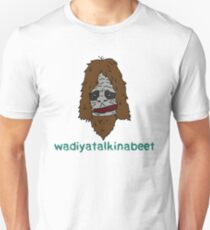Wadiyatalkinabeet Unisex T-Shirt
