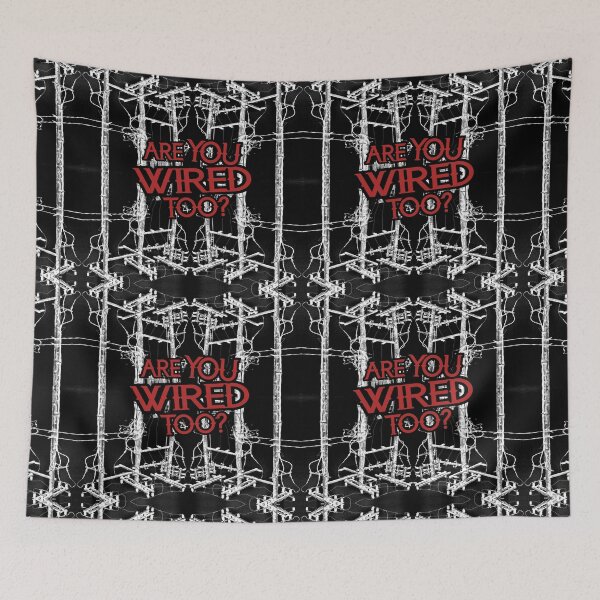 Item preview, are you wired too? designed and sold by weirdove.