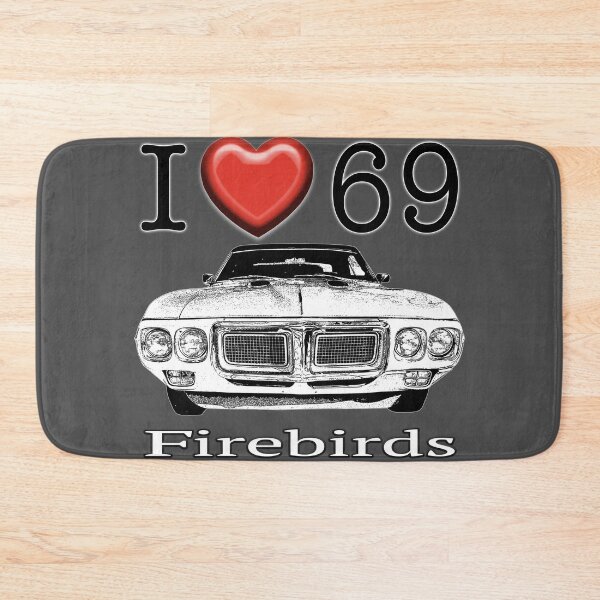Item preview, I love 69 Firebird designed and sold by CoolCarVideos.
