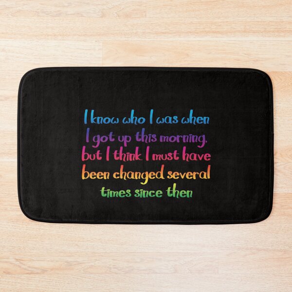 Item preview, I knew who I was - Alice's Adventures in Wonderland quote designed and sold by EagleFang101.