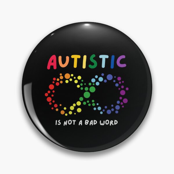 Item preview, Autistic is not a bad word designed and sold by mydoodlesateme.